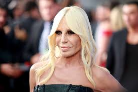 Donatella Versace Italian Fashion Designer and Businesswoman